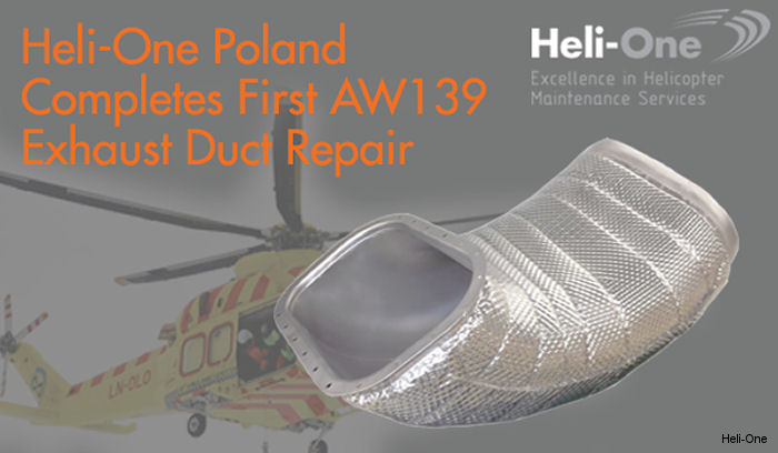 Heli-One Poland Delivers First AW139 Exhaust Duct Repaired